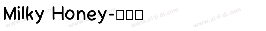 Milky Honey字体转换
